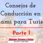 Consejos de Conducción en Miami para Turistas, Parte I
