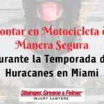 Montar en Motocicleta de Manera Segura durante la Temporada de Huracanes en Miami