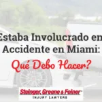 Yo Estaba Involucrado en un Accidente en Miami: Qué Debo Hacer?