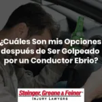 ¿Cuáles Son mis Opciones después de Ser Golpeado por un Conductor Ebrio?