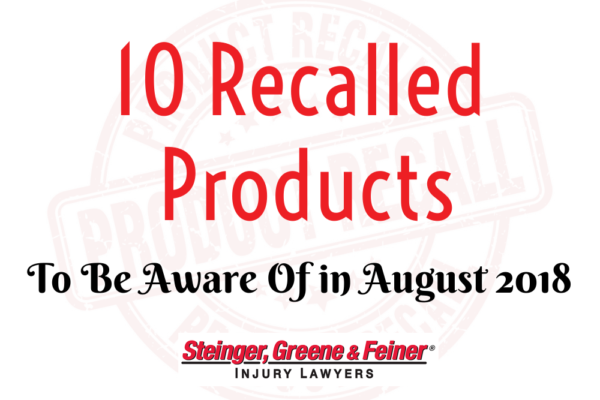 10 recalled products to be aware of in august