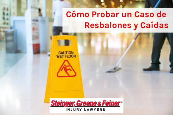 Cómo-Probar-un-Caso-de-Resbalones-y-Caídas-768x512