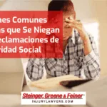 Razones Comunes por las que Se Niegan las Reclamaciones de Seguridad Social