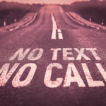 No text No call written on road Road safety