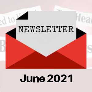 June 2021 Newsletter
