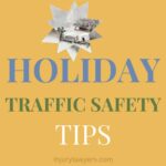 Holiday Traffic Safety Tips